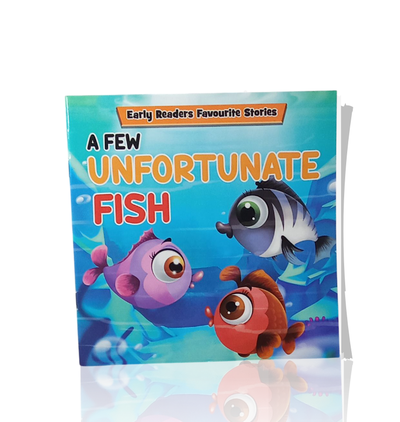 A Few Unfortunate Fish - Storybook for early readers