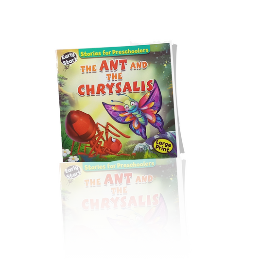 The Ant and the Chrysalis
